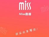 Miss直播怎么看不了 Miss直播APP进不去的解决方法