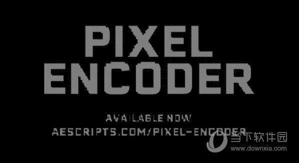 Pixel Encoder(视觉像素化动画特效AE/PR插件) V1.6.2 汉化版