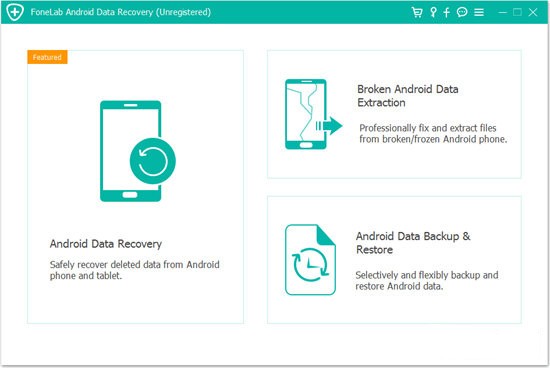 FoneLab Android Data Recovery(安卓数据恢复软件)
